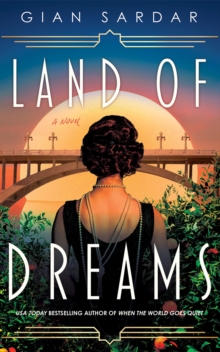 Land of Dreams : A Novel