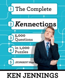 Complete Kennections : 5,000 Questions in 1,000 Puzzles