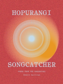 Hopurangi | Song Catcher : Poems from the Maramataka