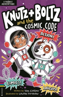 Tim Collins Knutz & Boltz & the Cosmic Code : A STEAM Puzzle Adventure