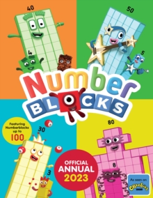 Numberblocks Annual 2023: Numberblocks: 9781782269915: hive.co.uk