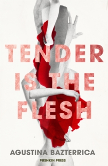 tender is flesh book