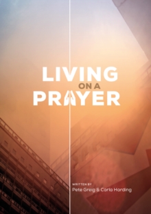 Living On A Prayer : Prayer Booklet (Pack of 10)