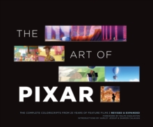 Disney/Pixar The Art of Pixar : The Complete Colorscripts from 25 Years of Feature Films (Revised and Expanded)