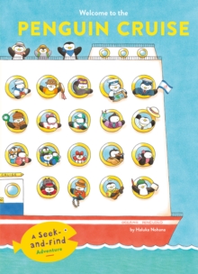 Welcome to the Penguin Cruise : A Seek-and-Find Adventure