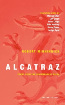Alcatraz : Poems from the Contemporary Welsh