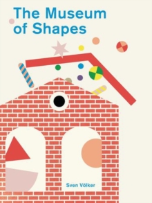 The Museum of Shapes