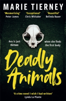 Deadly Animals : The incredible British crime novel you need to read in 2024
