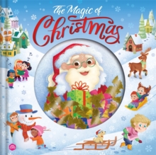 The Magic of Christmas : The perfect gift for the festive period, featuring a rhyming story filled with wonder!