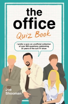 The Office Quiz Book : Celebrating 25 Years of the Cult Comedy Classic
