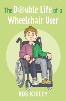 The Double Life of a Wheelchair User