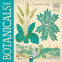 Bodleian Libraries: Tudor Botanicals Mini Wall Calendar 2027 (Art Calendar)-image-9781806941414