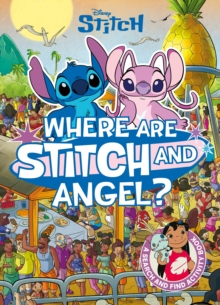 Where are Stitch and Angel? : A brand-new Lilo & Stitch search and find activity book!