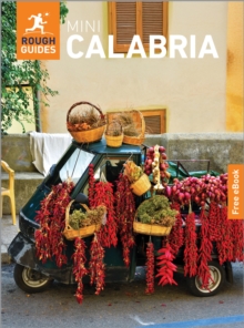 Rough Guides Mini Calabria: Travel Guide with eBook : 2026-2027 | Insider Tips | Must-See Sights | Maps & Itineraries | Covers: Tropea, Reggio Calabria, Sila National Park and more