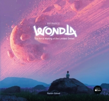 WondLa: The Art & Making of the Limited Series