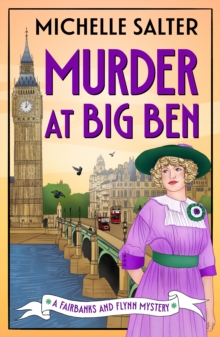 Murder at Big Ben : A BRAND NEW historical detective mystery from Michelle Salter for 2026