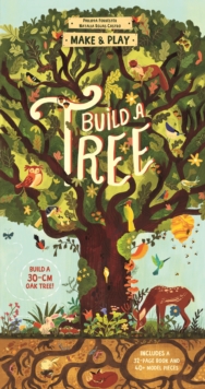 Make and Play: Build A Tree : Build a 30cm Oak Tree! Includes a 32-page Book and 40+ Model Pieces