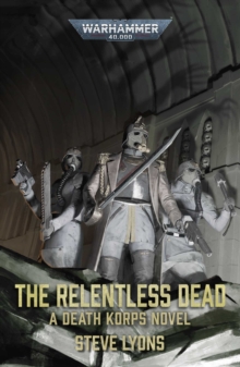 The Relentless Dead (Paperback)
