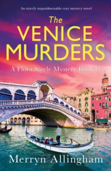 Merryn Allingham The Venice Murders: An utterly unputdownable cozy mystery novel