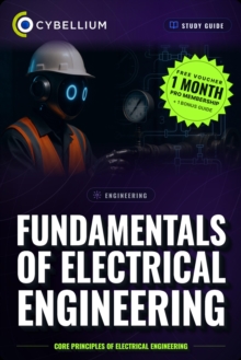 The Fundamentals of Electrical Engineering : Core principles of Electrical Engineering
