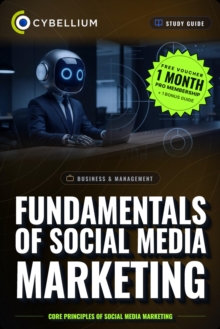 The Fundamentals of Social Media Marketing : Core principles of Social Media Marketing