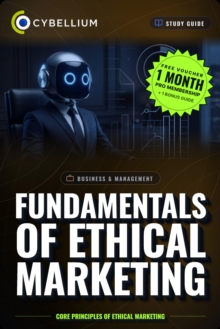 The Fundamentals of Ethical Marketing : Core principles of Ethical Marketing