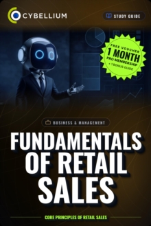 The Fundamentals of Retail Sales : Core principles of Retail Sales