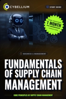 The Fundamentals of Supply Chain Management : Core principles of Supply Chain Management