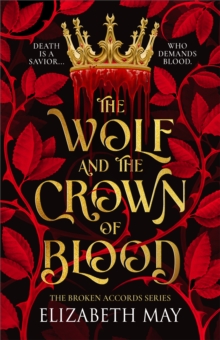 The Wolf and the Crown of Blood : 1