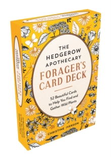The Hedgerow Apothecary Forager's Card Deck : 52 Beautiful Identification Cards and Booklet to Help You Find and Gather Wild Plants