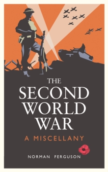 The Second World War : A Miscellany