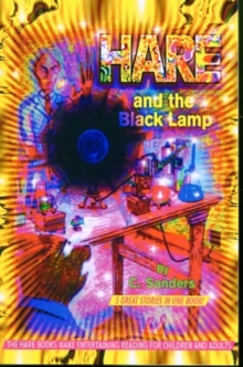 Hare and the Black Lamp : 5 Great Stories in One Book