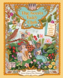 The Secret Fairy Club : Discover a Hidden Book Within a Book!