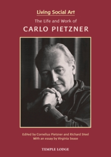 Living Social Art : The Life and Work of Carlo Pietzner