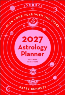 2027 Astrology Planner Calendar - Northern Hemisphere : Plan your years with the stars-image-9781922786340