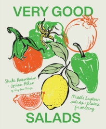 Very Good Salads : Middle Eastern salads and plates for sharing