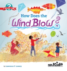 How Does the Wind Blow? : I Wonder Why