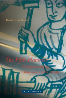 The Fifth Hammer : Pythagoras and the Disharmony of the World
