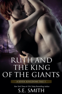 Ruth and the King of the Giants : The Seven Kingdoms, #5