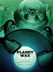 Planet Wax : Sci-Fi/Fantasy Soundtracks on Vinyl