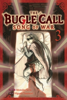 The Bugle Call: Song of War, Vol. 3 : Volume 3