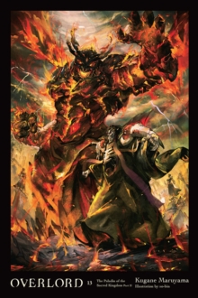 Overlord Vol 12 Light Novel Kugane Maruyama Hive Co Uk