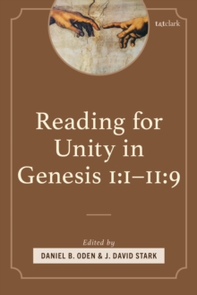 Reading for Unity in Genesis 1:1-11:9