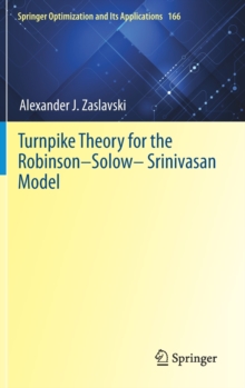 Turnpike Theory for the Robinson-Solow-Srinivasan Model