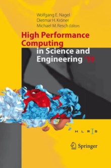 High Performance Computing in Science and Engineering '19 : Transactions of the High Performance Computing Center, Stuttgart (HLRS) 2019