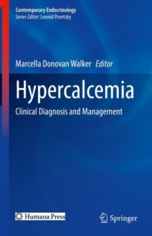 Hypercalcemia : Clinical Diagnosis and Management