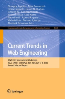 Current Trends in Web Engineering : ICWE 2022 International Workshops, BECS, SWEET and WALS, Bari, Italy, July 5-8, 2022, Revised Selected Papers