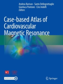 Case-based Atlas of  Cardiovascular Magnetic Resonance