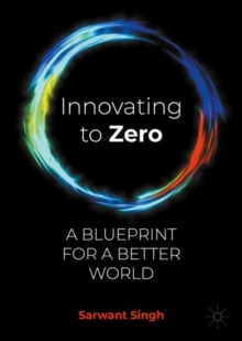 Innovating to Zero : A Blueprint for a Better World