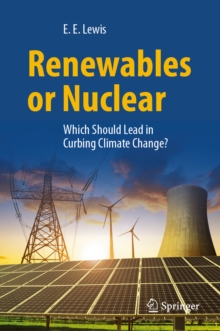 Renewables or Nuclear : Which Should Lead in Curbing Climate Change?